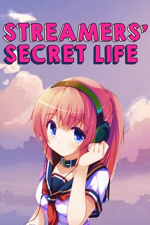 Cover for Streamers' Secret Life.