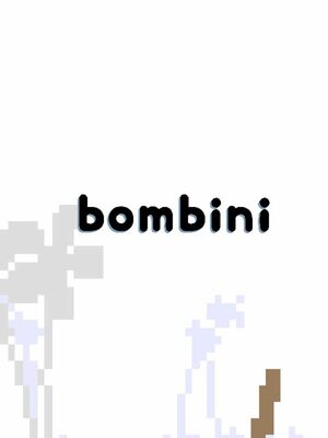 Cover for Bombini.