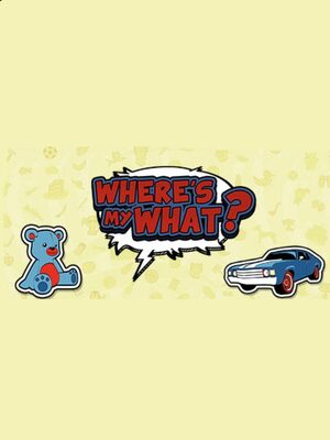Cover for Where's My What?.