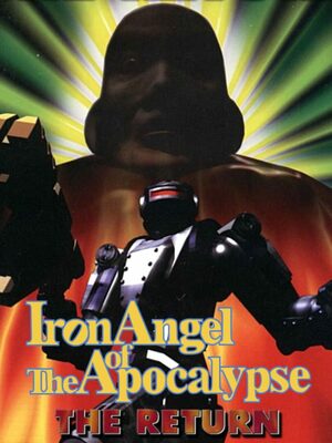 Cover for Iron Angel of the Apocalypse: The Return.