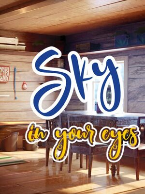 Cover for Sky in your eyes.