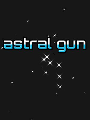 Cover for Astral Gun.