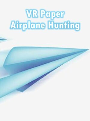 Cover for VR Paper Airplane Hunting.