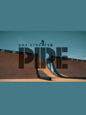 Cover for PIPE by BMX Streets.