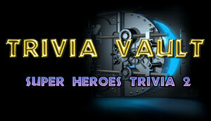 Cover for Trivia Vault: Super Heroes Trivia 2.