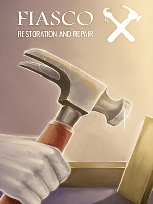 Cover for Fiasco Restoration and Repair.