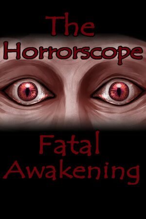 Cover for The Horrorscope: Fatal Awakening.