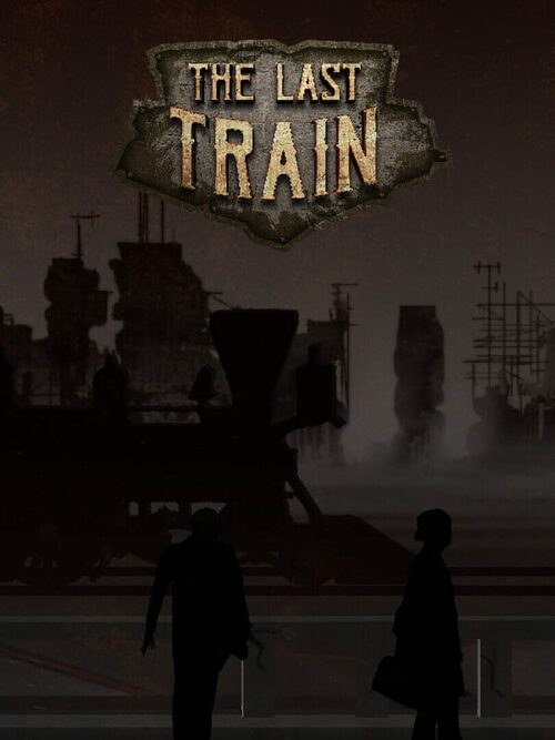 Cover for The Last Train - Definitive Edition.