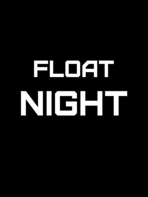 Cover for Float Night.