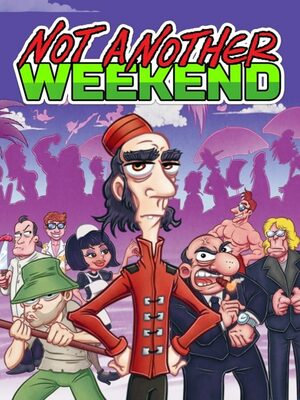 Cover for Not Another Weekend.