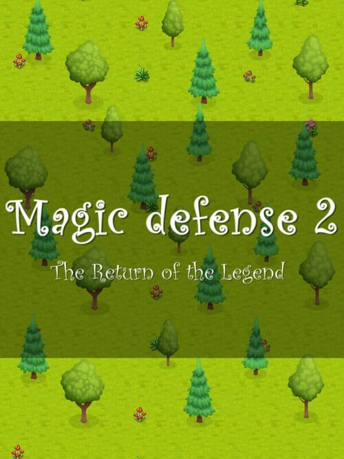 Cover for Magic defense 2: The Return of the Legend.