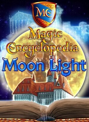 Cover for Magic Encyclopedia: Moon Light.