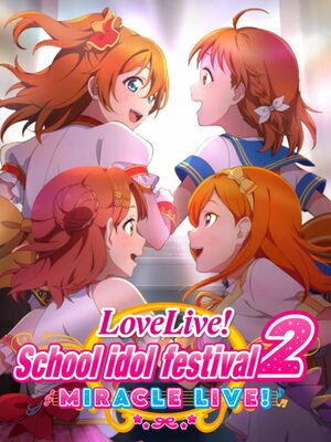 Cover for Love Live! School Idol Festival 2: Miracle Live!.