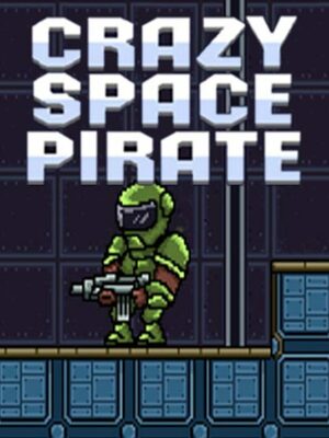 Cover for Crazy space pirate.