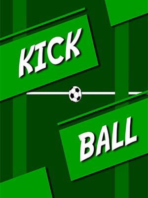 Cover for Kick Ball.