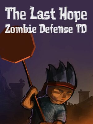 Cover for The Last Hope: Zombie Defense TD.