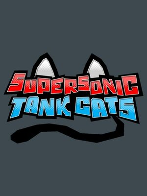 Cover for Supersonic Tank Cats.