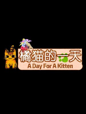 Cover for A Day For A Kitten.
