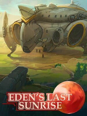 Cover for Eden's Last Sunrise.