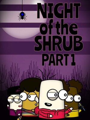 Cover for Night of the Shrub Part 1.