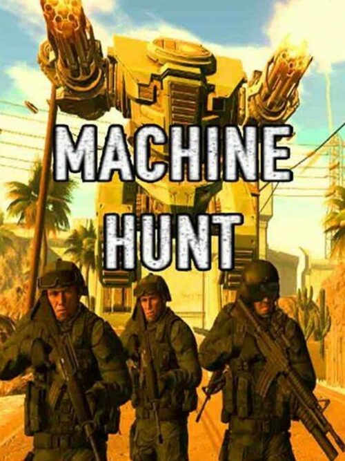 Cover for Machine Hunt.