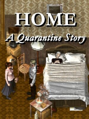 Cover for Home: A Quarantine Story.