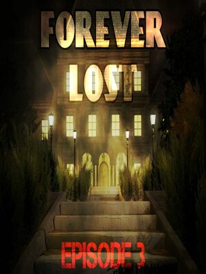 Cover for Forever Lost: Episode 3.