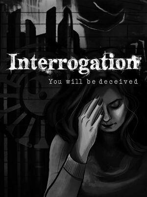 Cover for Interrogation: You will be deceived.