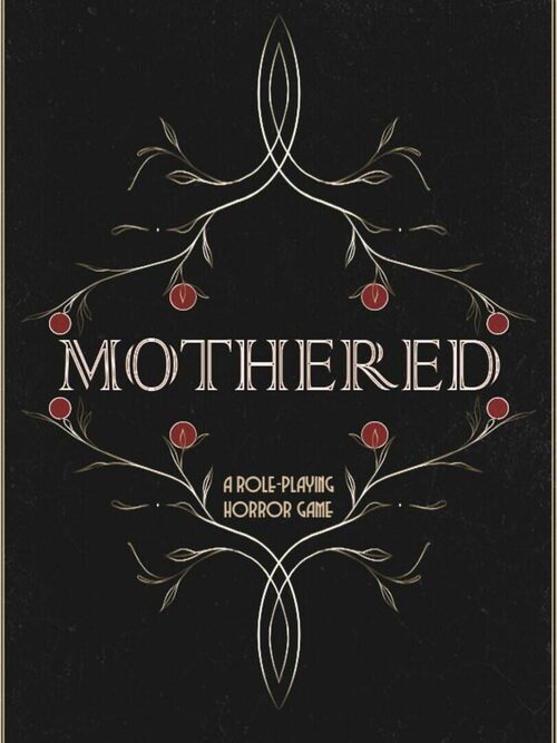Cover for Mothered.