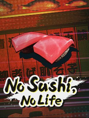 Cover for No Sushi, No Life.