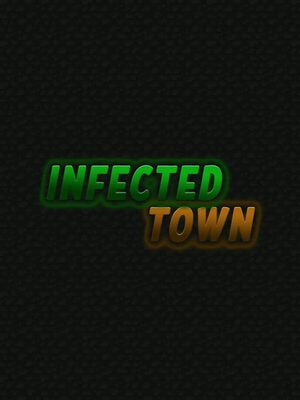 Cover for Infected Town.