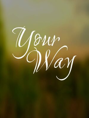 Cover for Your way.