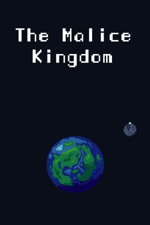 Cover for The Malice Kingdom.