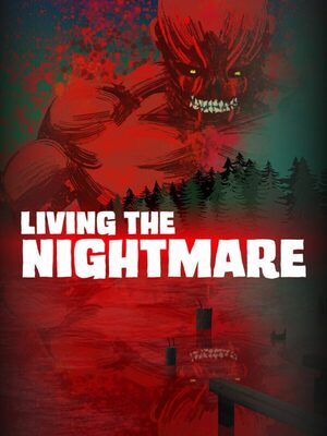 Cover for Living the Nightmare.