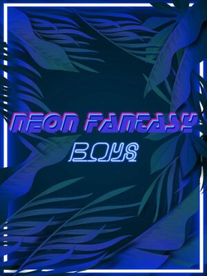 Cover for Neon Fantasy: Boys.