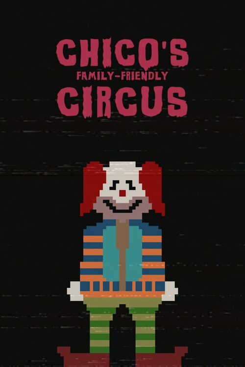 Cover for Chico's Family-Friendly Circus.