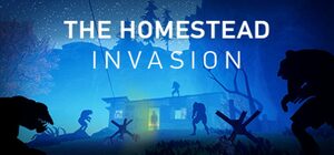 Cover for The Homestead Invasion.