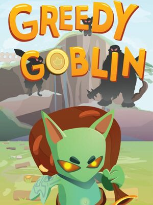 Cover for Greedy Goblin.