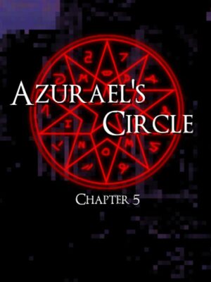Cover for Azurael’s Circle: Chapter 5.