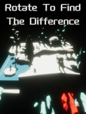 Cover for Rotate To Find The Difference.