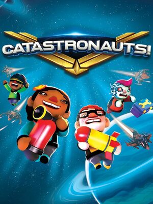 Cover for Catastronauts.