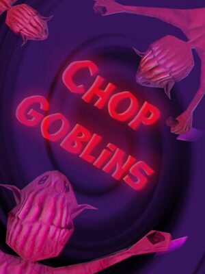 Cover for Chop Goblins.