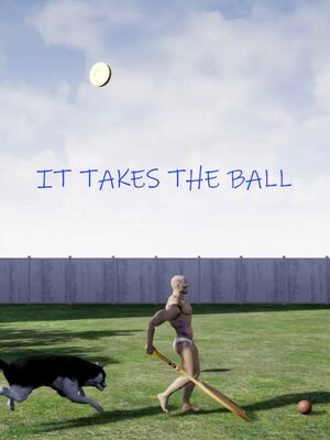 Cover for IT TAKES THE BALL.