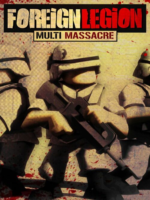 Cover for Foreign Legion: Multi Massacre.