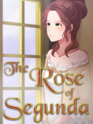 Cover for The Rose of Segunda.