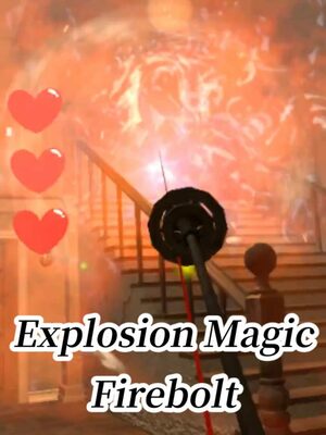 Cover for Explosion Magic Firebolt VR.