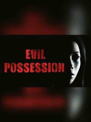 Cover for EVIL POSSESSION.
