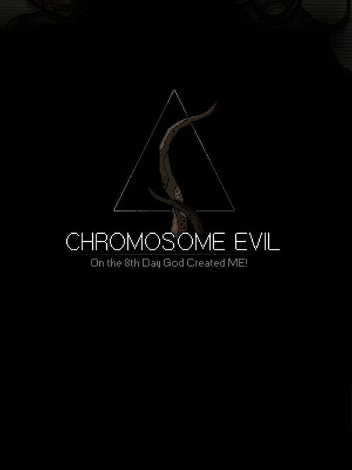 Cover for Chromosome Evil.