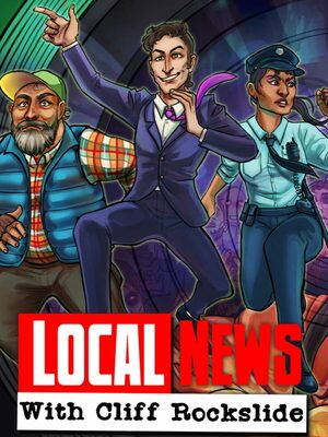 Cover for Local News with Cliff Rockslide.