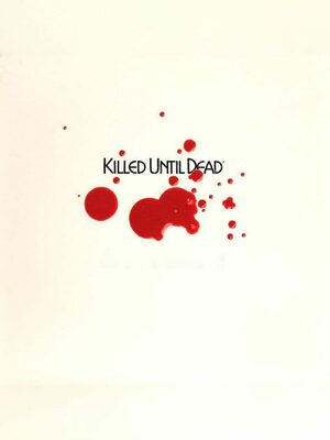 Cover for Killed Until Dead.